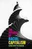 The The Futures of Racial Capitalism Book