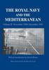 The The Royal Navy and the Mediterranean  Vol.II November 1940-December 1941 Book