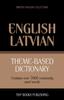The Theme-based Dictionary British English-Latvian - 7000 Words : 112 Book