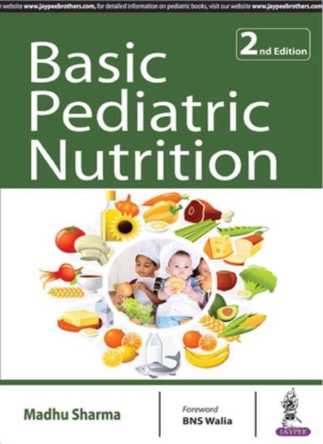 The Basic Pediatric Nutrition Book