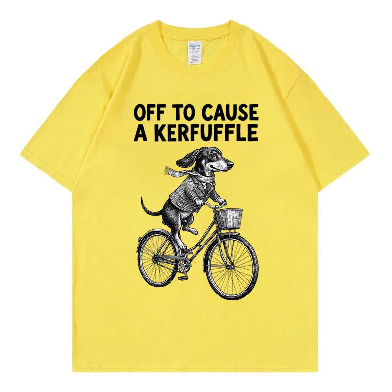 Off To Cause A Kerfuffle Dachshund Bicycle Chaos Funny Meme T Shirt Unisex Fashion Casual Tshirts Summer Loose Cotton Tshirt
