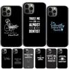 Доверь мне, я стоматолог Чехол для телефона для iPhone 17 Air 15 16 Чехол 14 13 11 12 Pro Max Max Plus Задняя крышка