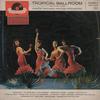 LP Пластинка РАМОН АРГУЭСО И ЕГО ОРКЕСТР - Тропический бальный зал 237547SLPHM POLYDOR Германия Фольклор Б/У