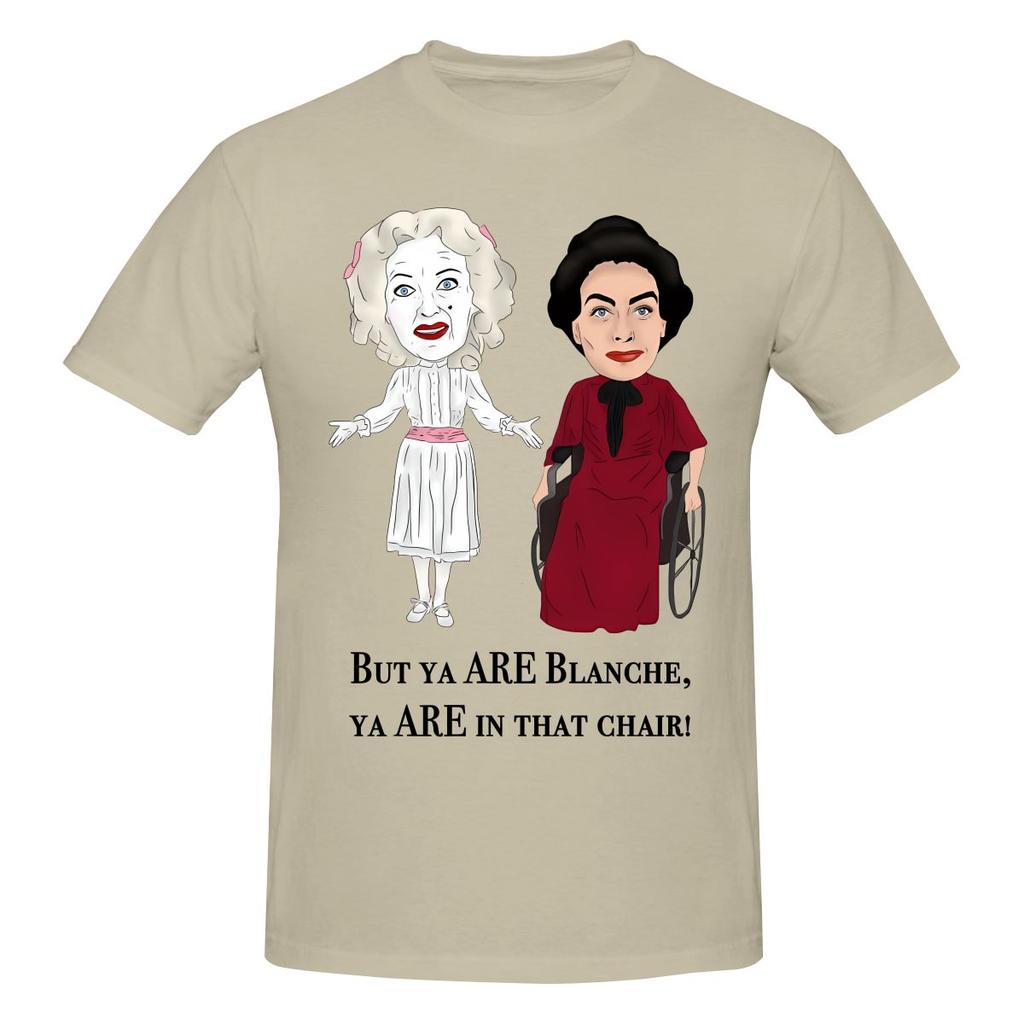 Funny Whatever Happened To Baby Jane Bette Davis Joan Unisexs Printed Tshirt Unisex T Shirtkawaii