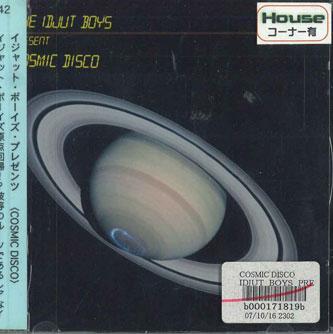 CD IDJUT BOYS - Idjut Boys Present Cosmic Disco COSCD1 НЕ НА ЛЕЙБЛЕ Япония Поп Б/У