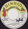 7-дюймовая пластинка GOSPEL FISH Wickedest Thing In A Life NONE Sinbad Producti Jamaica Reggae Ska Dub Б/у