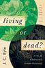 Книга Living or Dead?