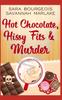 Книга Hot Chocolate, Hissy Fits & Murder : 5