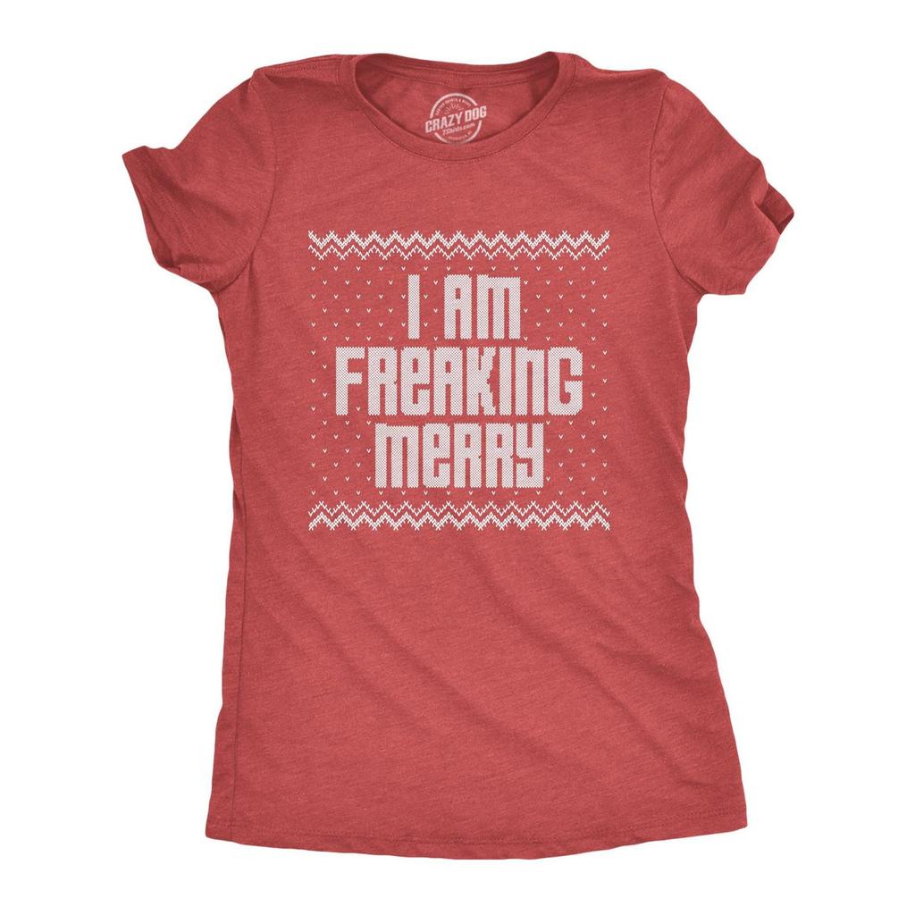 Womens Funny Christmas Shirt, I Am Freaking Merry, Xmas Gift