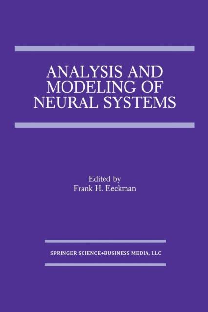The Analysis and Modeling of Neural Systems Book