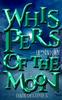Книга Whispers Of The Moon : A Paranormal Mystery Romance : 39