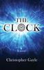 Книга The Clock by Christopher A. Gayle - Paperback
