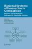 The National Systems of Innovation In Comparison : Structure and Performance Indicators for Knowledge Societies Book