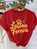 Latina Foreva Text Printed Womens Tshirt American Retro Outdoor Style Round Neck Short Sleeved Casual Top