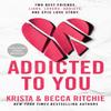Addicted To You by Becca Ritchie Paperback Book 9780593549476