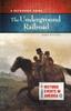 Книга The Underground Railroad : A Reference Guide