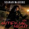 An Artificial Night Toby Daye Book 3 by Seanan McGuire Paperback Book 9781472120090