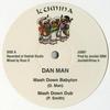 12inch Record DANMAN / JONAH DAN - Mash Down Babylon; Dub / Play On; P JU001 Kumina 2008 UK Reggae, Ska & Dub