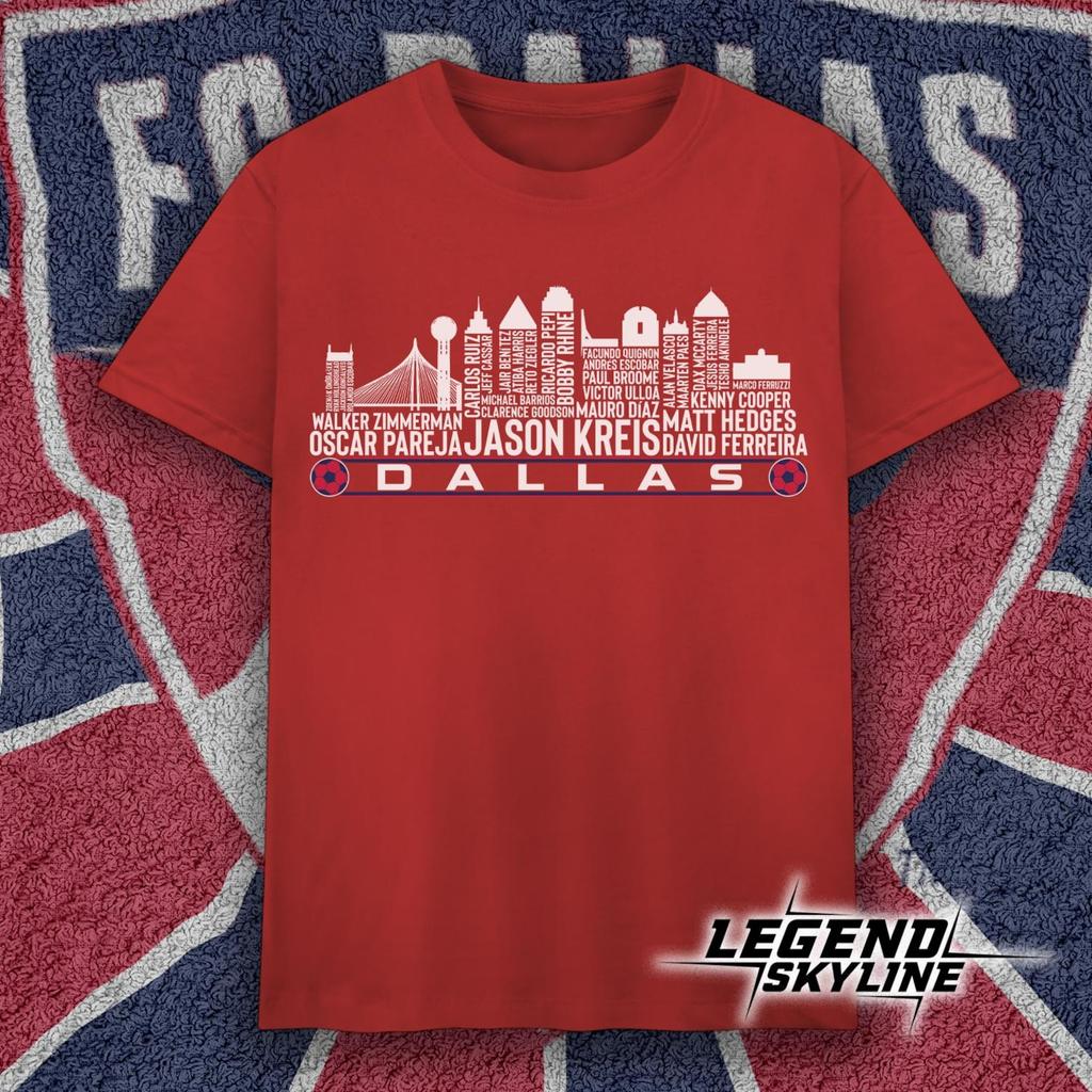Dallas Soccer Greatest Of All Time Team Legends, Dallas City Skyline Shirt and kids tshirt