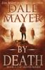 Книга By Death Trilogy : Books 1-3