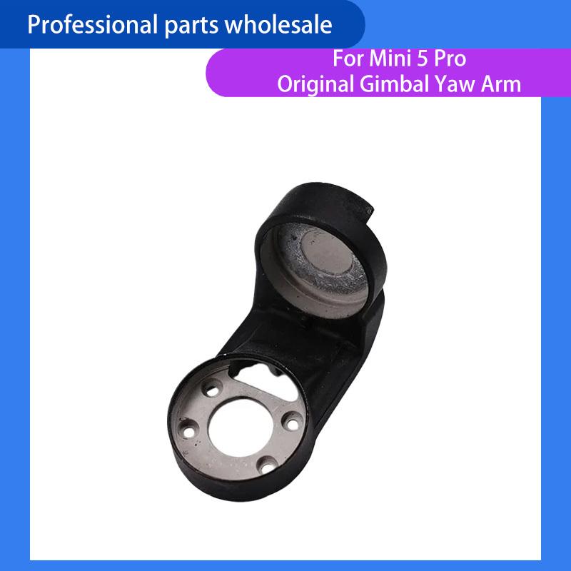 Gimbal Yaw Arm for Mini 5 Pro Replacement PTZ Y-Axis Upper Bracket for DJI mini 5 pro Repair Parts 95%