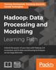 Книга Hadoop: Data Processing and Modelling