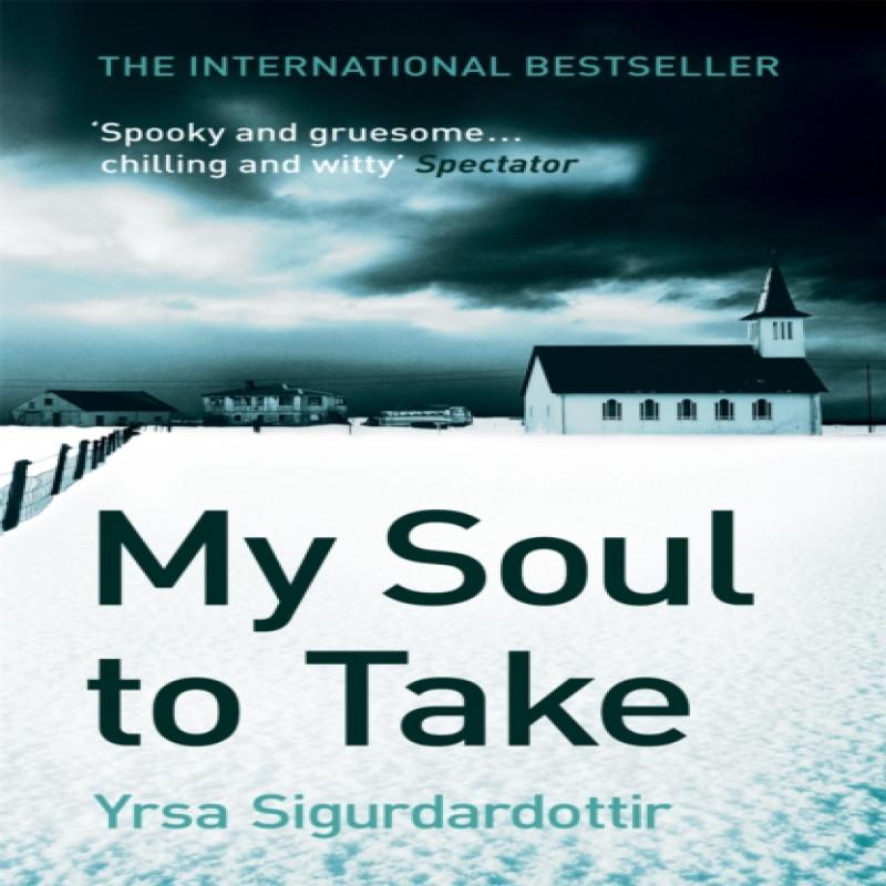 My Soul To Take by Yrsa Sigurdardottir Paperback Book 9780340920664