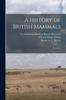 Книга A History of British Mammals : V. 2; Pt. 1