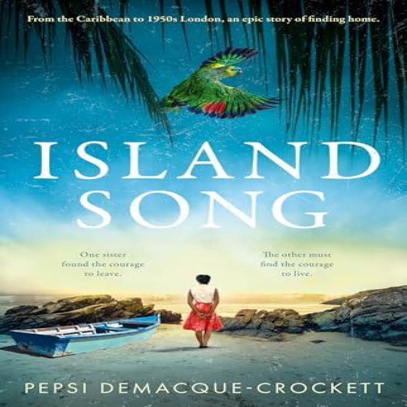 Island Song by Pepsi DemacqueCrockett Paperback Book 9780008598785