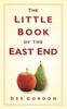 Книга The Little Book of the East End