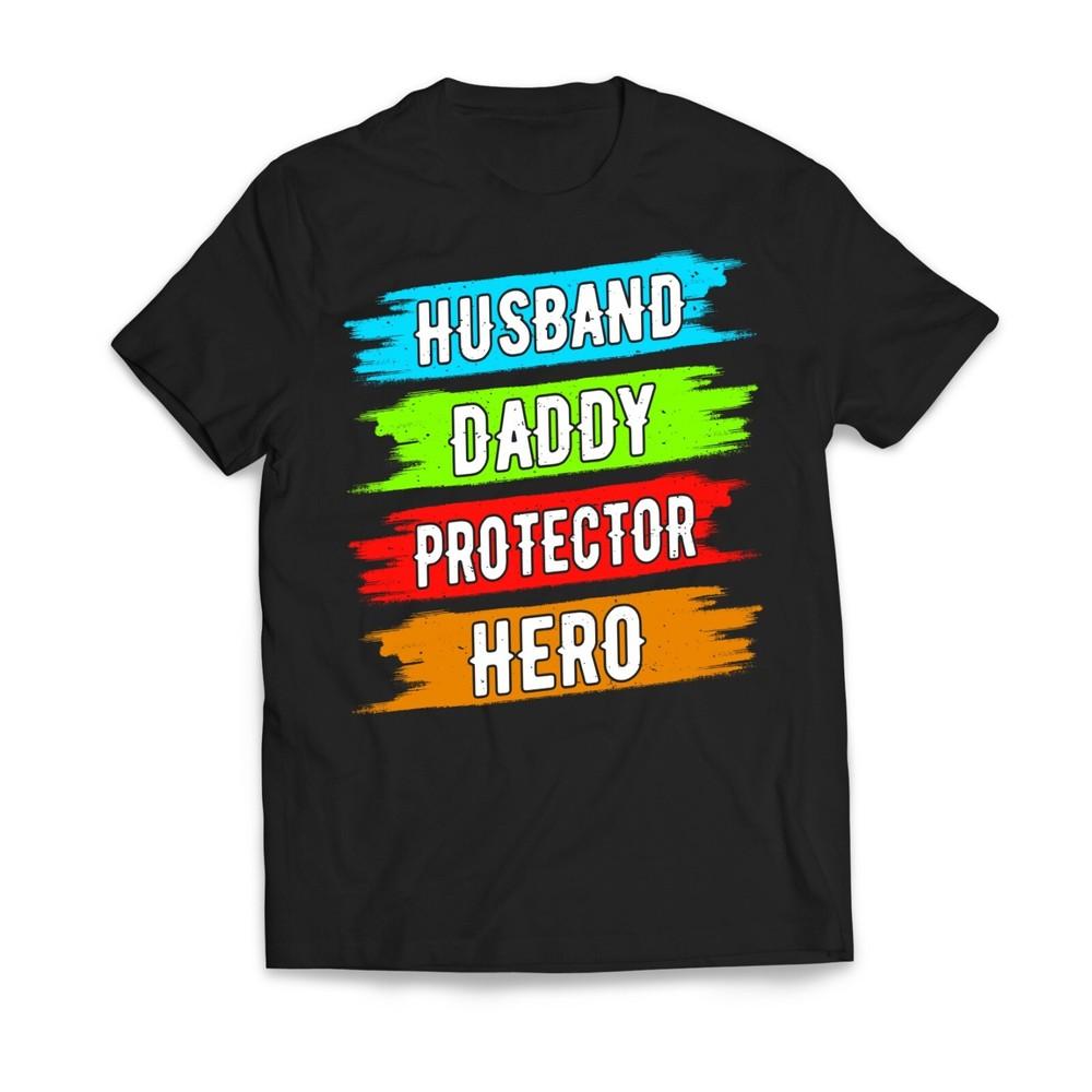 Husband Daddy Protector Hero Graphic T-shirt
