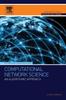 The Computational Network Science : An Algorithmic Approach Book