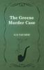 Книга The Greene Murder Case