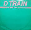 12-дюймовая пластинка D-TRAIN - Спасибо MHST102 Prelude Records 1984 Великобритания Танцевальная и Электронная Б/У