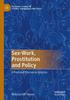 Книга Sex-Work, Prostitution and Policy : A Feminist Discourse Analysis