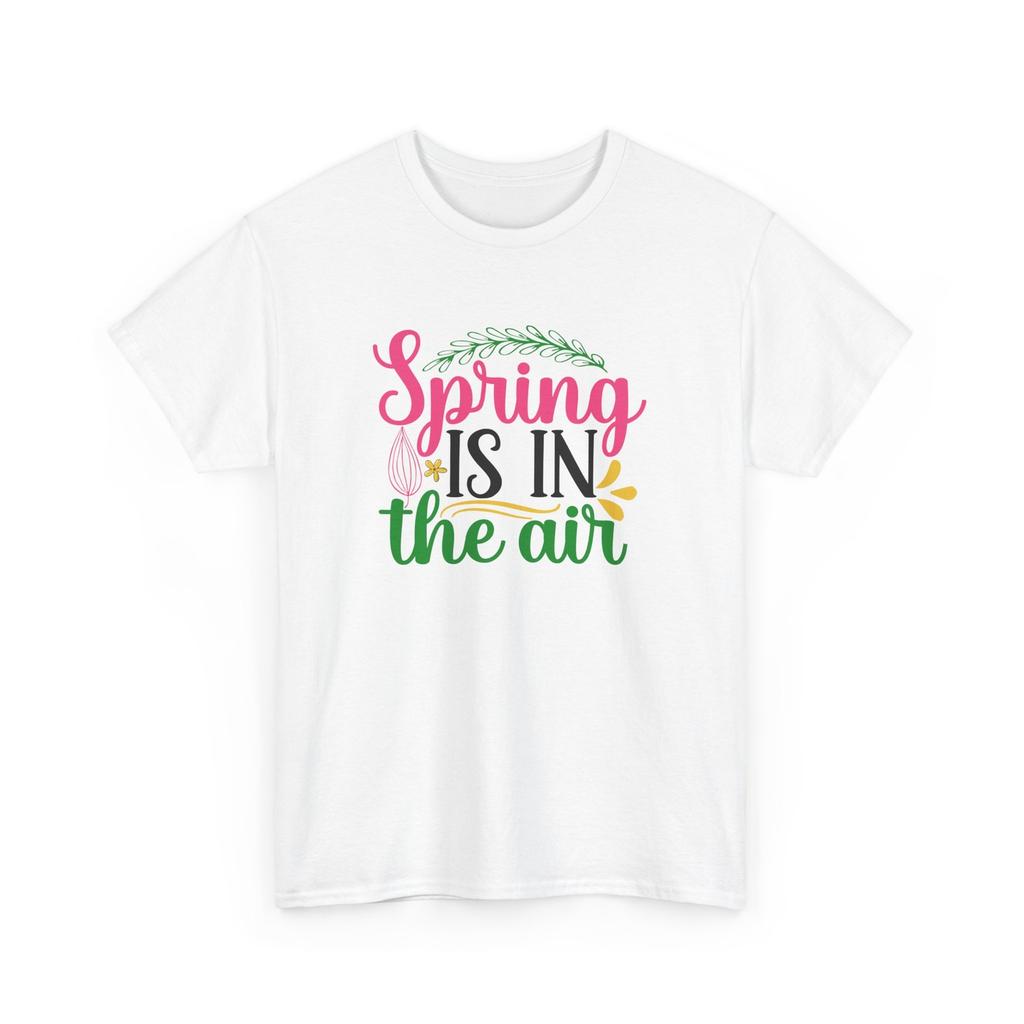 Spring Awakening T-Shirt | Fresh Flowers Sunny Days Tee | Spring Is In The Air,men&women Unisex T-shirt