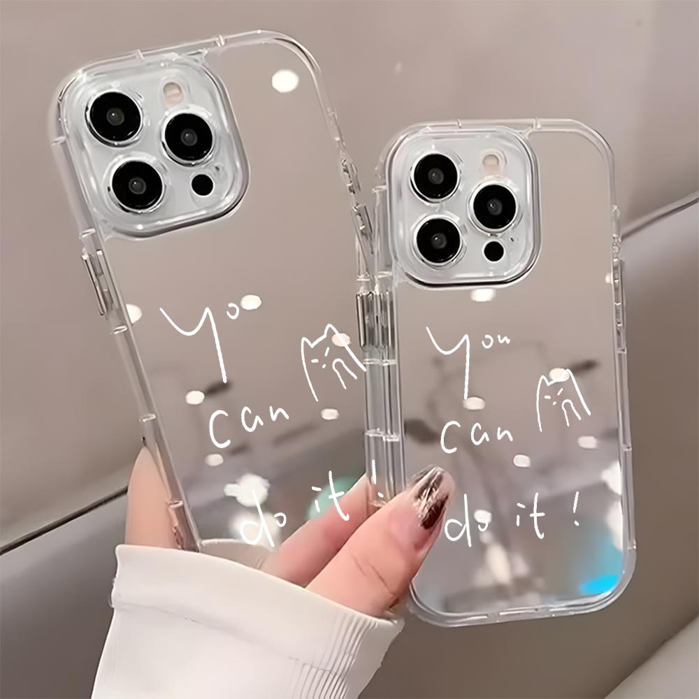 Simple Cat Inspirational Quote Back Mirror Phone Case For iPhone 17 16 15 14 13 12 11 Pro Max X XR XS Plus Air Shockproof Cover