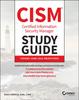 The CISM Certified Information Security Manager Study Guide Book