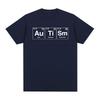 Autism Periodic Table Funny Meme Tshirts Mens Women Clothing Fashion Summer Short Sleeves Tshirt Cotton Casual T Shirts