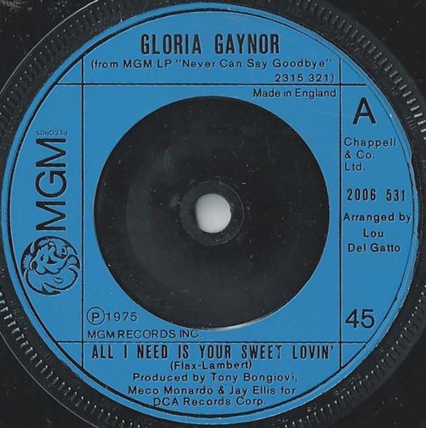 7-дюймовая пластинка GLORIA GAYNOR All I Need Is Your Sweet Lovin 2006531 MGM Records 1975 Великобритания Soul Funk Б/у