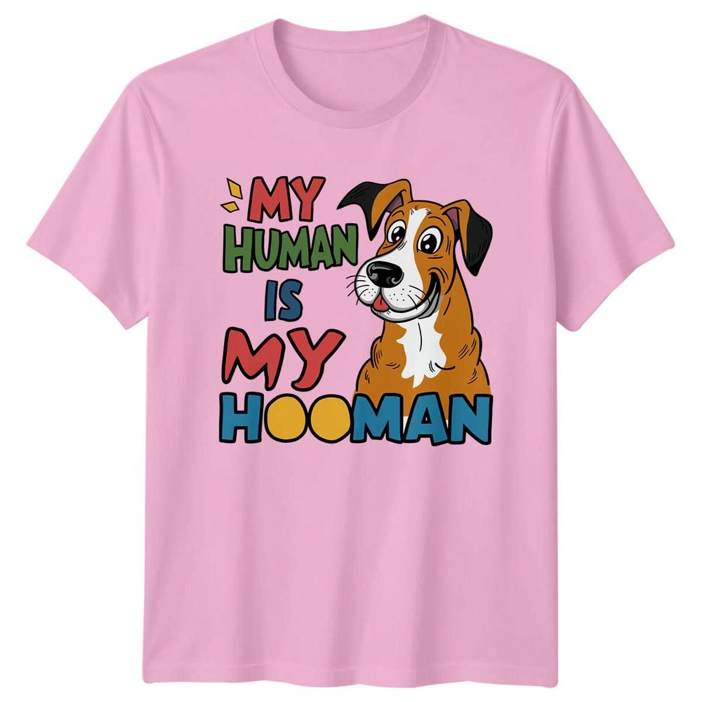 My HuUnisex Is My HooUnisex Dog Lover Quote Funny Pet TShirt