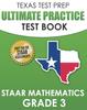 Книга TEXAS TEST PREP Ultimate Practice Test Book STAAR Mathematics Grade 3 : Includes 8 STAAR Math Practice Tests