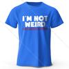 Men's I Am Not Weird Printed T-Shirt 100% Cotton Oversized Humor Graphic Tees for Women Summer Tops Quirky Streetwear