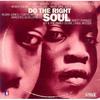 CD VARIOUS - Do The Right Soul  077778699927 Delabel 1993 France Dance & Electronica Used