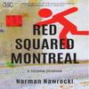 Red Squared Montreal by Norman Nawrocki Paperback Book 9781551648019