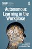 Книга Autonomous Learning In the Workplace