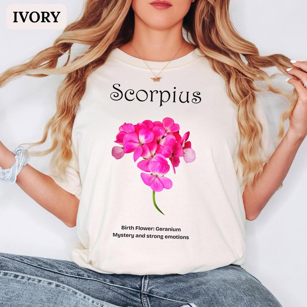 Scorpio Birth Flower Shirt Comfort Colours Geranium T-shirt Scorpius Zodiac Sign Tshirt Floral Astrology Tee Horoscope Birthday Gifts