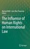 The The Influence of Human Rights On International Law Book