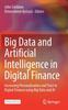 Книга Big Data and Artificial Intelligence In Digital Finance : Increasing Personalization and Trust In Digital Finance Using Big Data and AI