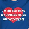 Funny Valentine's Day T-Shirt | Good Thing Husband Found Online